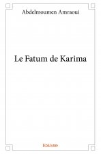 Le fatum de karima