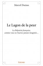 Le lagon de la peur