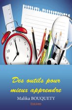 Des outils pour mieux apprendre