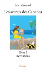 Les secrets des cabanes
