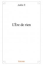 L'ère de rien