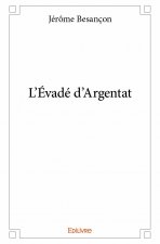 L'évadé d'argentat