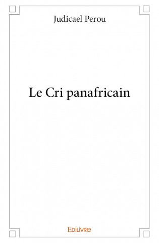 Le cri panafricain