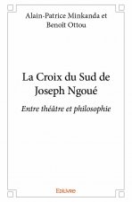 La croix du sud de joseph ngoué