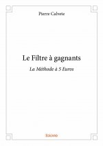 Le filtre à gagnants