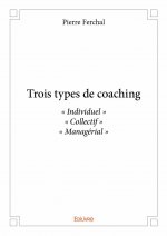 Trois types de coaching