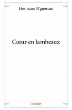 Cœur en lambeaux