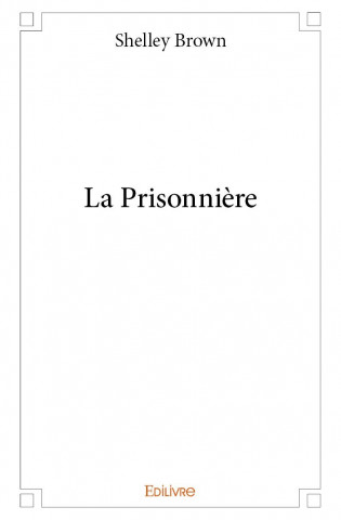 La prisonnière