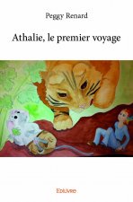 Athalie, le premier voyage