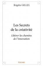 Les secrets de la créativité
