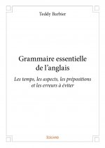 Grammaire essentielle de l’anglais