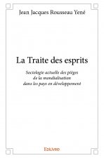 La traite des esprits