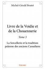 Livre de la voidie et de la chouennerie