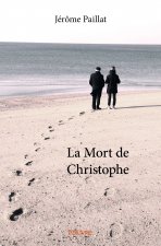 La mort de christophe