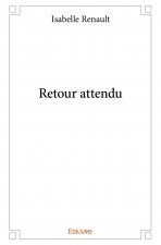Retour attendu