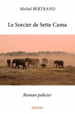 Le sorcier de sette cama