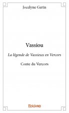 Vassiou - la légende de vassieux en vercors