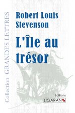 L'Île au trésor (grands caractères)