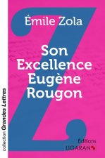 Son Excellence Eugène Rougon (grands caractères)