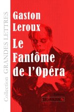 Le Fantôme de l'Opéra (grands caractères)