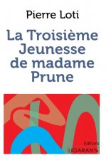 La troisième jeunesse de madame Prune