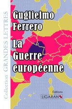 La Guerre européenne (grands caractères)