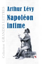Napoléon intime (grands caractères)