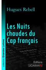 Les nuits chaudes du Cap français (grands caractères)