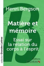 Matière et mémoire (grands caractères)