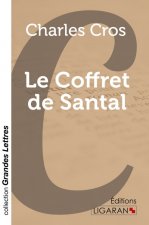 Le Coffret de Santal (grands caractères)