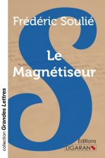 Le Magnétiseur (grands caractères)
