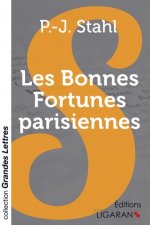 Les Bonnes Fortunes parisiennes (grands caractères)