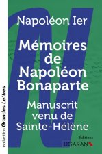 Mémoires de Napoléon Bonaparte (grands caractères)
