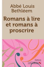 Romans à lire et romans à proscrire