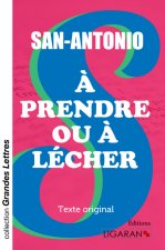 À prendre ou à lécher (grands caractères)
