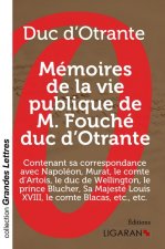 Mémoires de la vie publique de M. Fouché, duc d'Otrante (grands caractères)