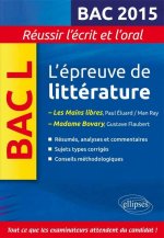 L’épreuve de Littérature Terminale L : Mme Bovary  + Les mains libres