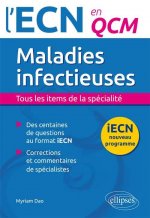 Maladies infectieuses. Tous les items de la spécialité