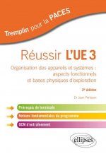 Réussir l’UE 3 - 2e édition