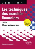 Les techniques des marchés financiers - 2e édition