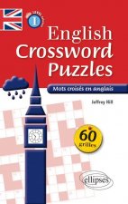 English Crossword Puzzles Level 1 - Mots croisés en anglais - Niveau 1 (A1-A2)