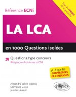 La LCA en 1000 questions isolées - Référence ECNi