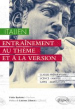 Italien. Entraînement au thème et à la version