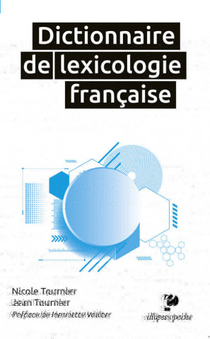 Dictionnaire de lexicologie française