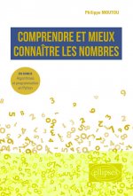 Comprendre et mieux connaître les nombres - En bonus : Algorithmes et programmation en Python