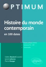 Histoire du monde contemporain en 100 dates