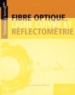 Fibre optique, ligne cuivre et réflectométrie
