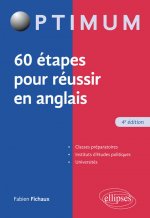 60 étapes pour réussir en anglais - 4e édition