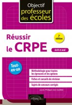 Réussir le CRPE - Tout en un - 2e édition
