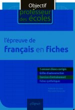 L'épreuve de français en fiches